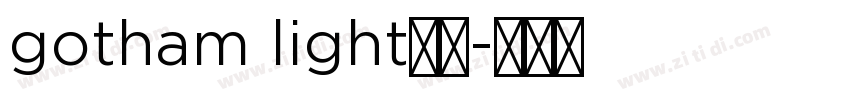 gotham light字体字体转换